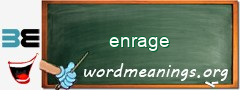 WordMeaning blackboard for enrage